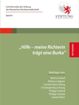 Hilfe - meine Richterin trägt eine Burka
