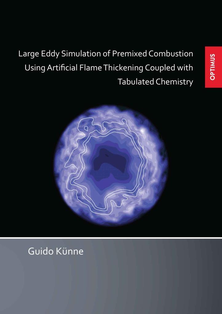 Large Eddy Simulation of Premixed Combustion Using Artificial Flame ...