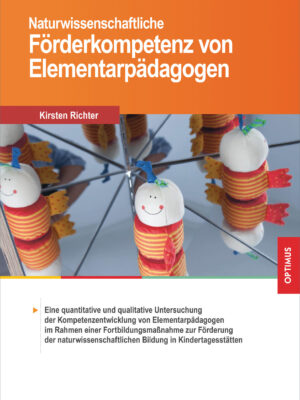 Naturwissenschaftliche Förderkompetenz von Elementarpädagogen