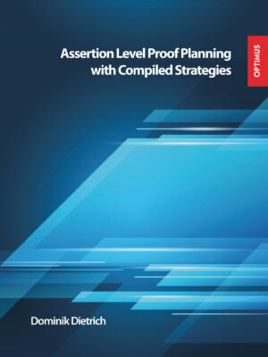 Assertion Level Proof Planning with Compiled Strategies