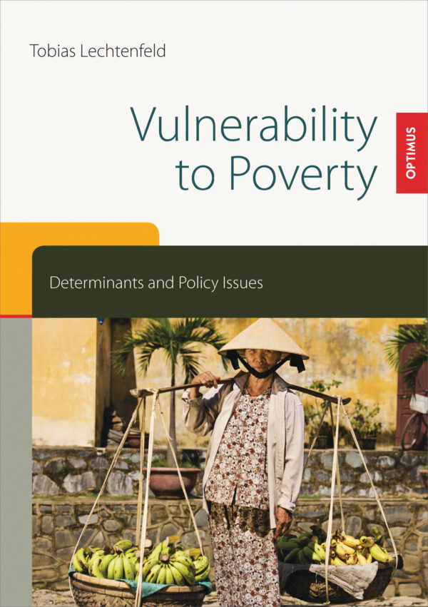 Vulnerability to Poverty - Determinants and Policy Issues