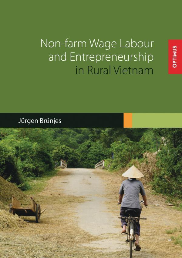 Non-farm Wage Labour and Entrepreneurship in Rural Vietnam