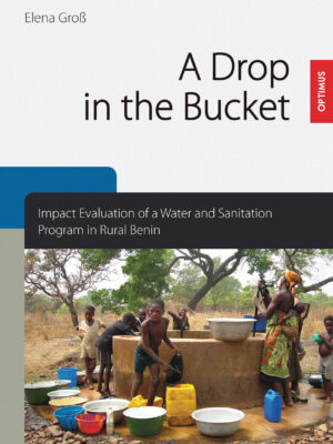 A Drop in the Bucket - Impact Evaluation of a Water and Sanitation Program in Rural Benin