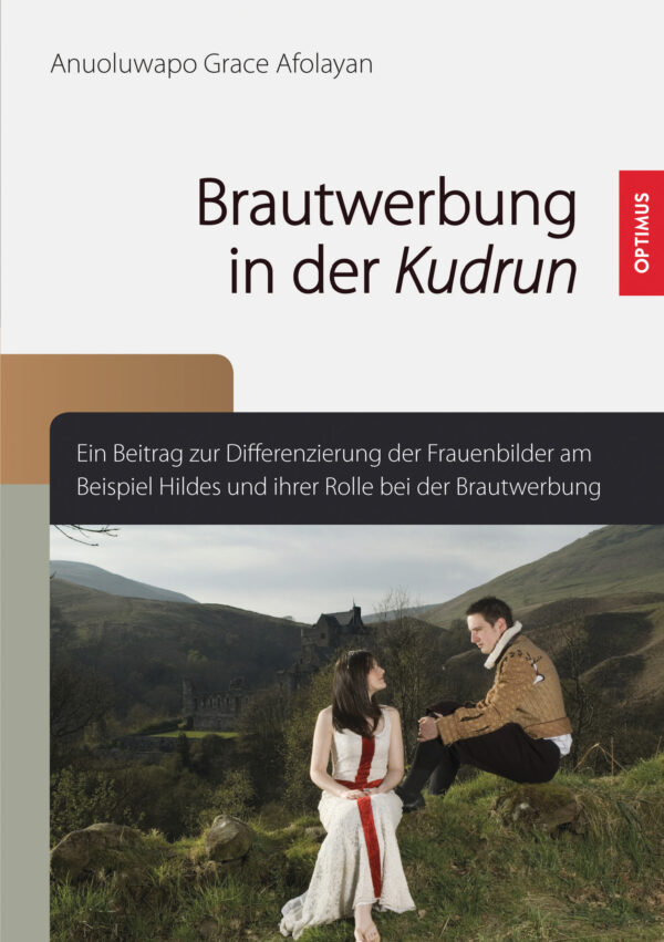 Brautwerbung in der Kudrun