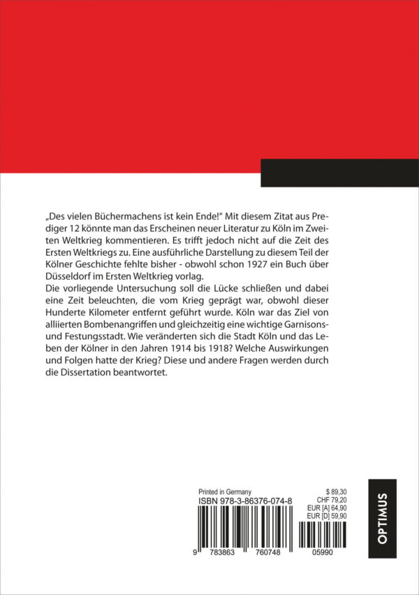 Köln im Ersten Weltkrieg. Veränderungen in der Stadt und des Lebens der Bürger 1914-1918 – Bild 2