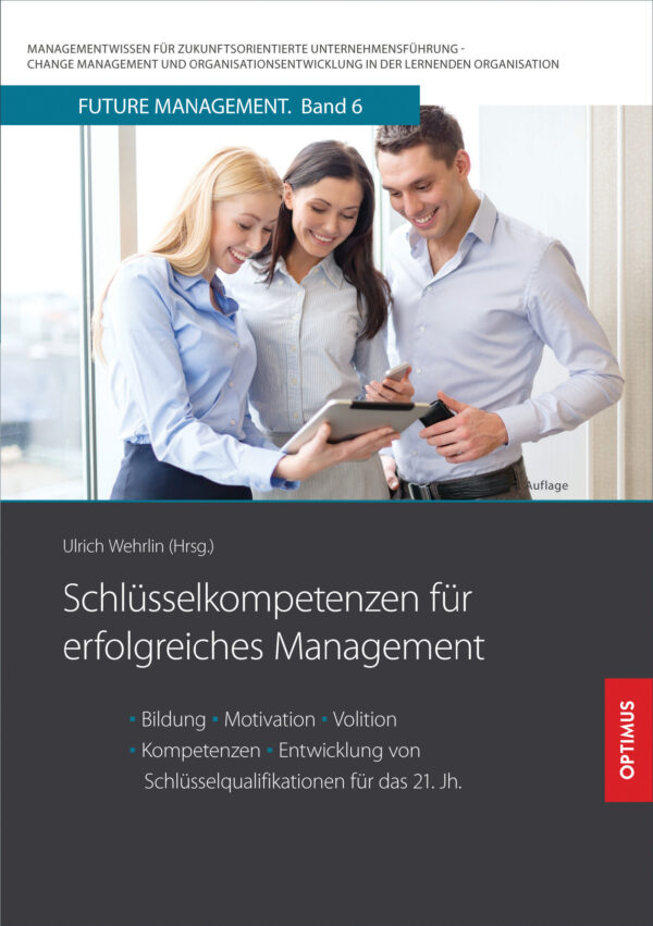 FM 06 | Schlüsselkompetenzen für erfolgreiches Management | 2. Auflage