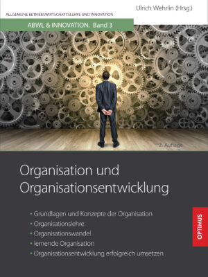 ABWL 03 | Organisation und Organisationsentwicklung | 2. Auflage