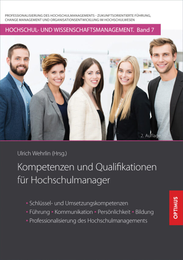 HM 07 | Kompetenzen und Qualifikationen für Hochschulmanager | 2. Auflage