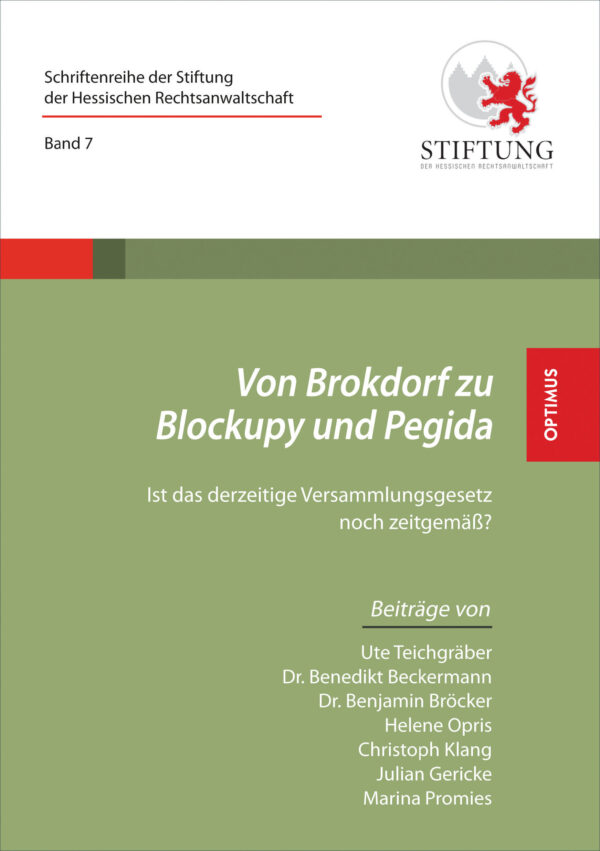 Band 07 | Von Brokdorf zu Blockupy und Pegida