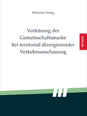 Verletzung der Gemeinschaftsmarke bei territorial divergierender Verkehrsanschauung