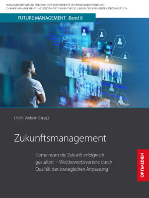 FM 08 | Zukunftsmanagement | 3. Auflage