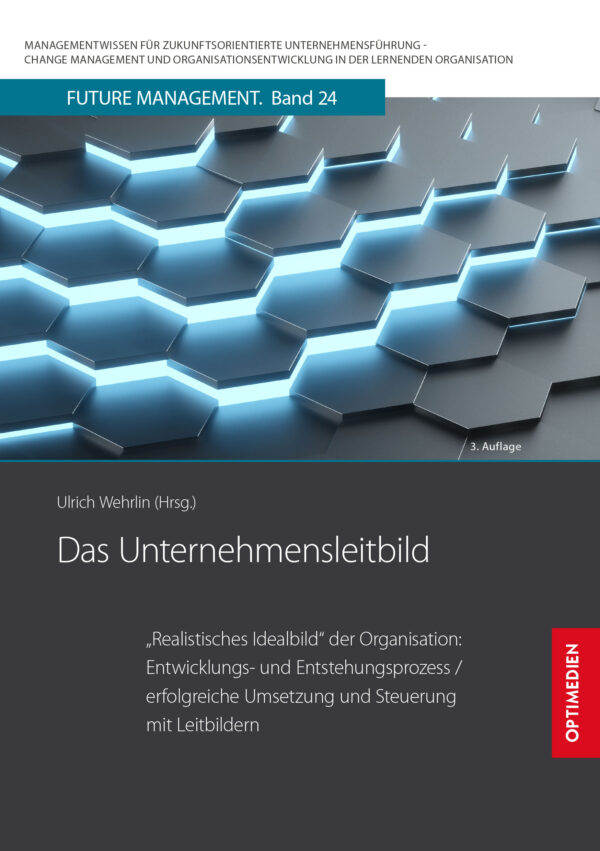 FM 24 | Das Unternehmensleitbild | 3. Auflage
