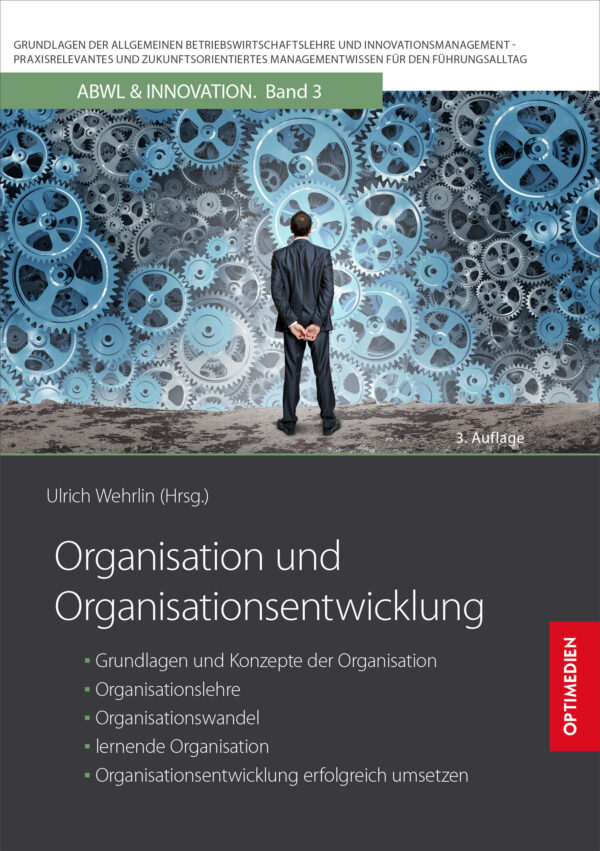 ABWL 03 | Organisation und Organisationsentwicklung | 3. Auflage