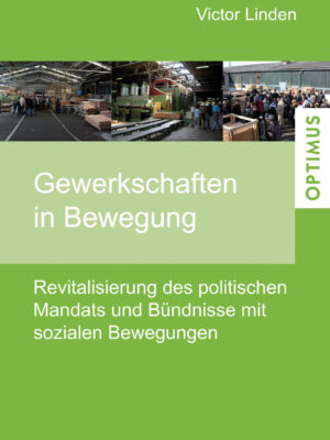 Gewerkschaften in Bewegung | 2. Auflage