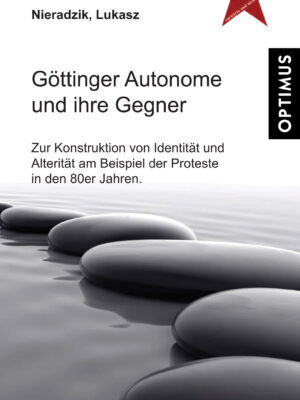 Göttinger Autonome und ihre Gegner
