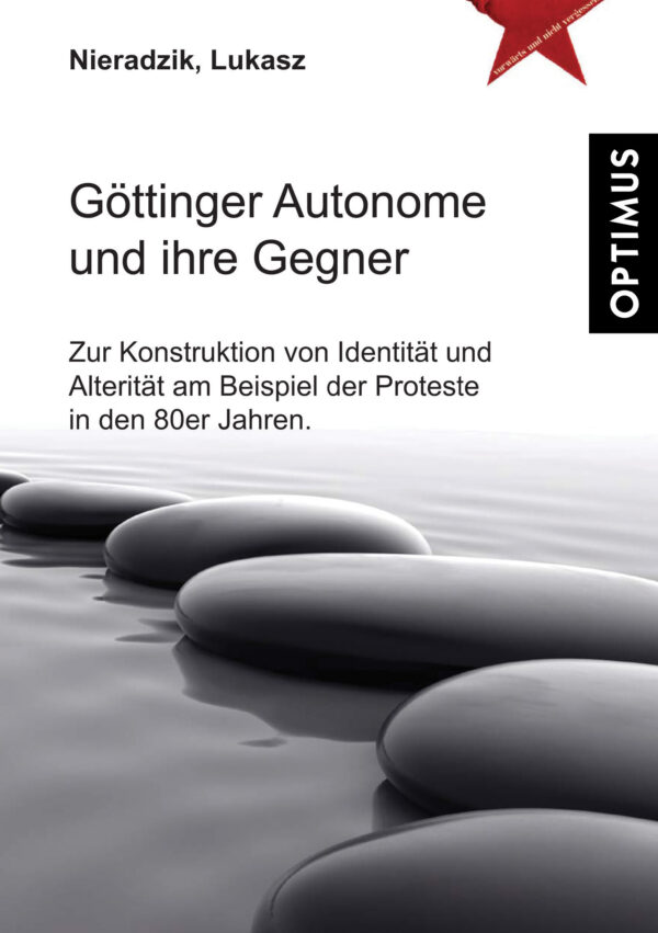 Göttinger Autonome und ihre Gegner
