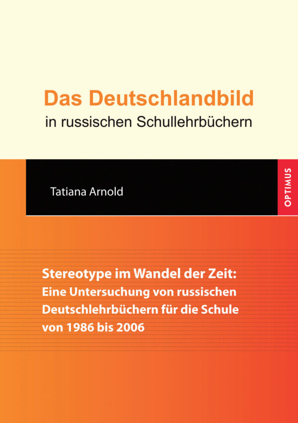 Das Deutschlandbild in russischen Schullehrbüchern