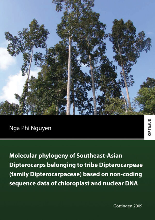 Molecular phylogeny of Southeast Asian Dipterocarps belonging to tribe Dipterocarpeae (family Dipterocarpaceae) based on non-coding sequence data of chloroplast and nuclear DNA