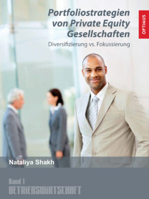 Portfoliostrategien von Private Equity Gesellschaften
