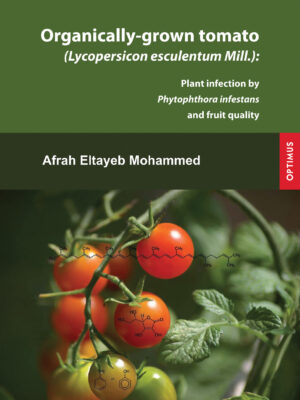 Organically-grown tomato (Lycopersicon esculentum Mill.) - Plant infection by Phytophthora infestans and fruit quality
