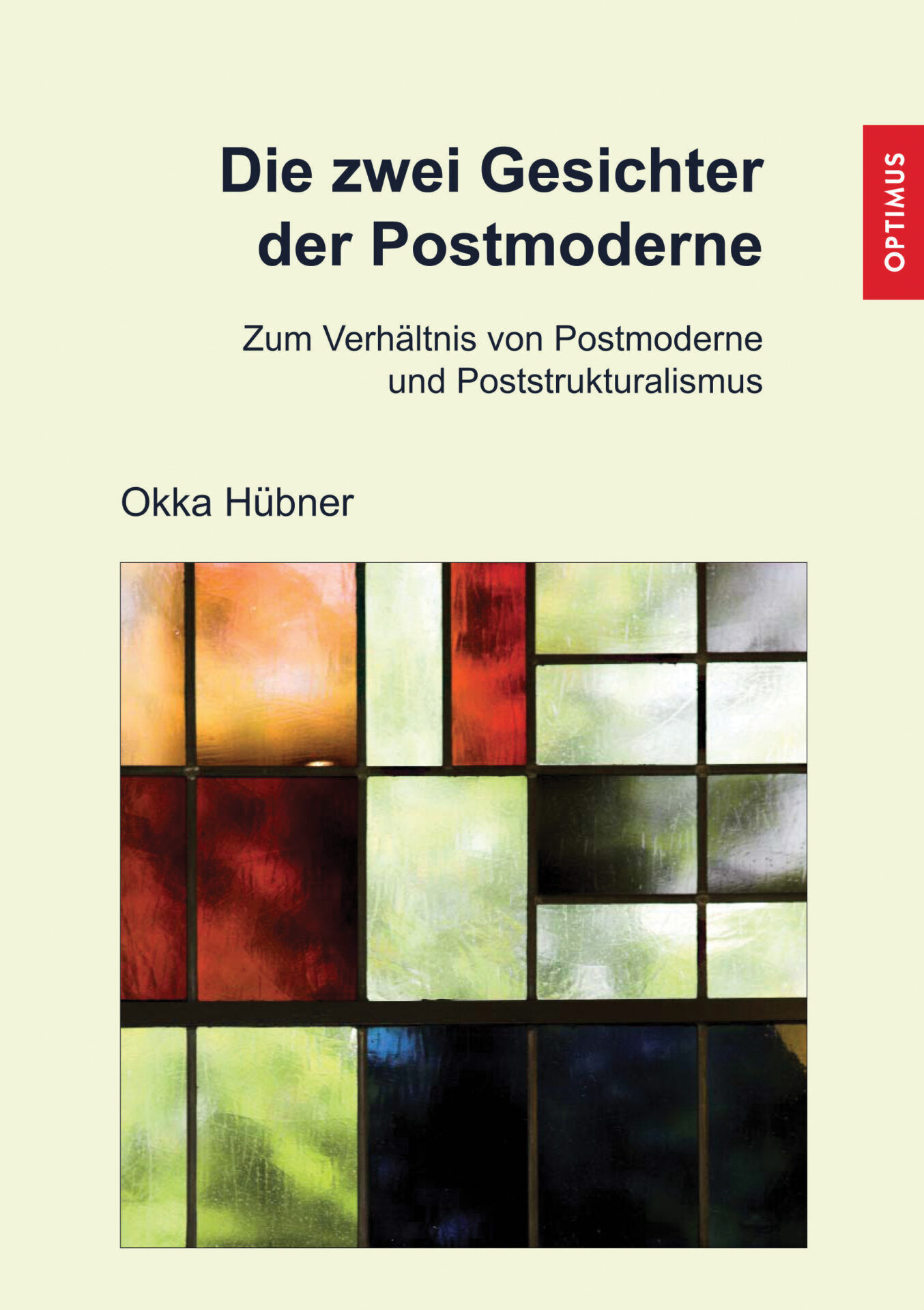 Die zwei Gesichter der Postmoderne 1 Die zwei Gesichter der Postmoderne