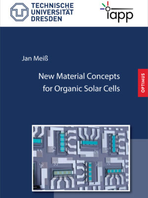 New Material Concepts for Organic Solar Cells