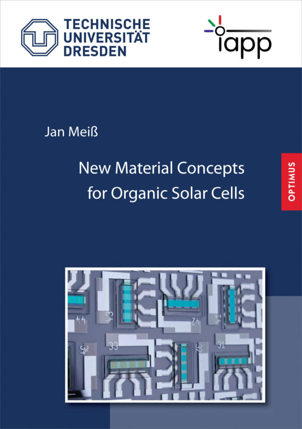 New Material Concepts for Organic Solar Cells