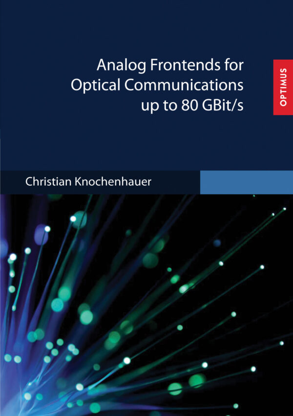 Analog Frontends for Optical Communications up to 80 GBit/s