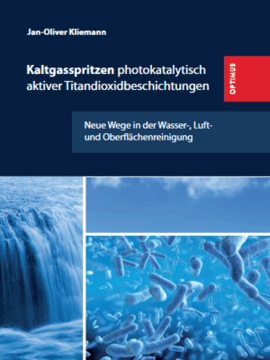 Kaltgasspritzen photokatalytisch aktiver Titandioxidbeschichtungen