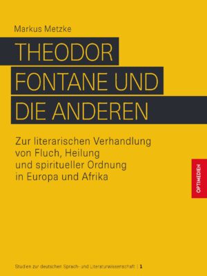Theodor Fontane und die Anderen
