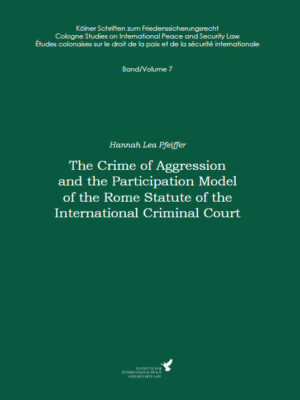 The Crime of Aggression and the Participation Model of the Rome Statute of the International Criminal Court