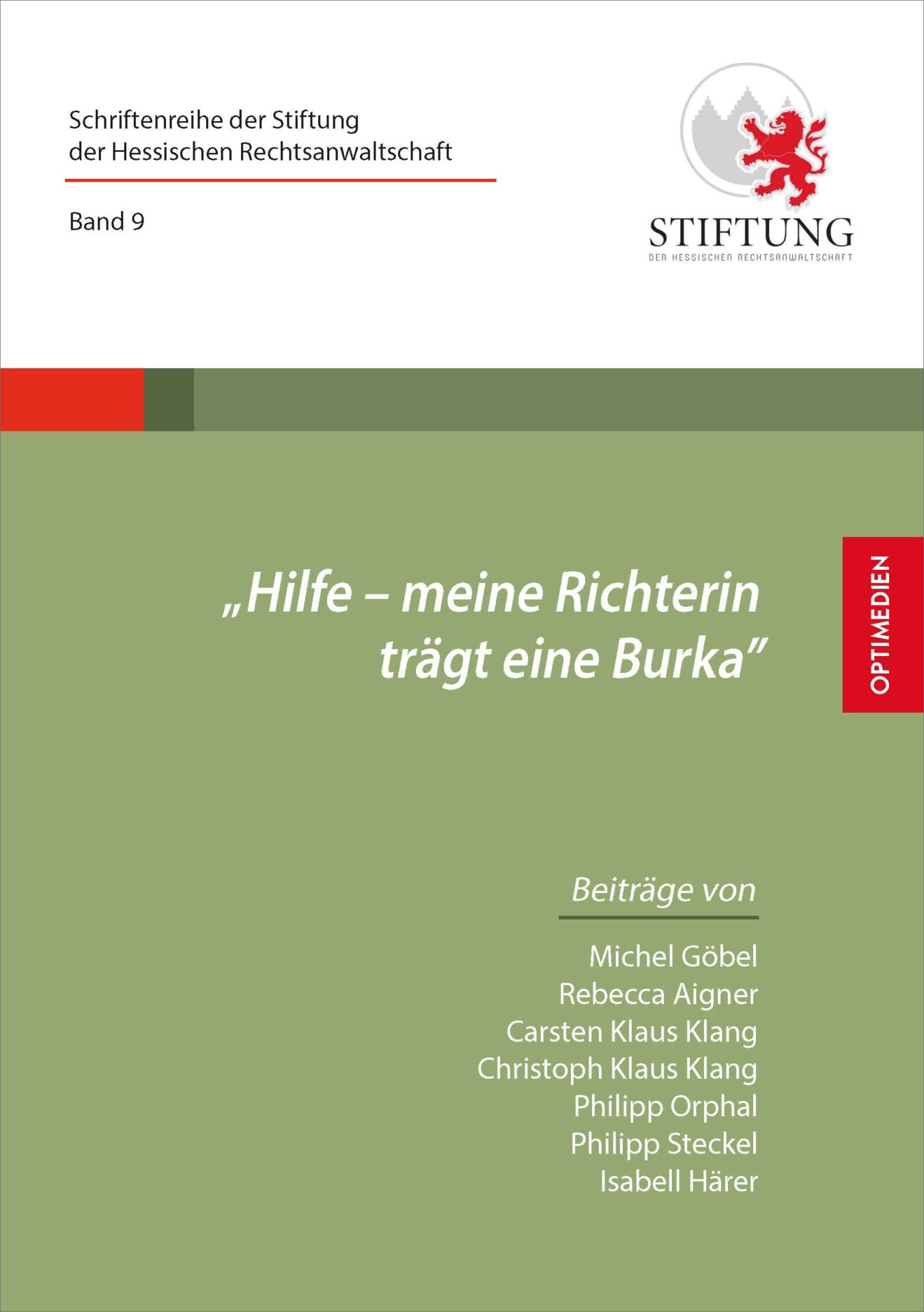 Hilfe – meine Richterin trägt eine Burka 1 Hilfe – meine Richterin trägt eine Burka