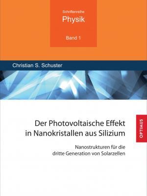 Der Photovoltaische Effekt in Nanokristallen aus Silizium